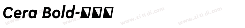 Cera Bold字体转换
